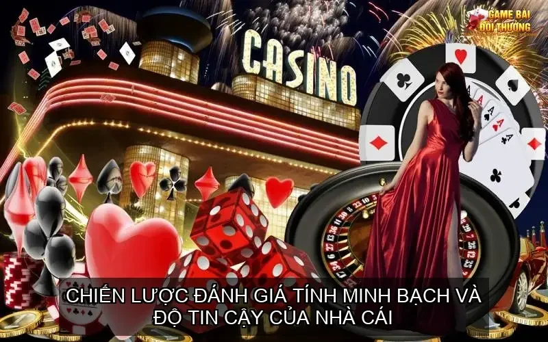 Đánh giá cổng game bài đổi thưởng nhà cái 789Club 4 Chiến lược đánh giá tính minh bạch và độ tin cậy của nhà cái