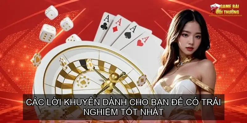 Đánh giá cổng game bài đổi thưởng online nhà cái TOP88 6 Các lời khuyên dành cho bạn để có trải nghiệm tốt nhất