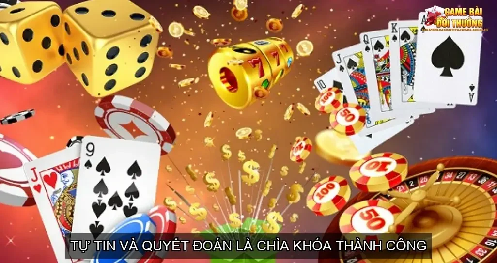 Nâng Tầm Poker - Bí Quyết và Chiến Thuật Chơi Poker Như Cao Thủ 5 Tự Tin và Quyết Đoán