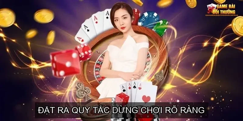 Quản lý vốn khi chơi game bài đổi thưởng - Bí quyết giữ an toàn 4 Đặt ra quy tắc dừng chơi rõ ràng